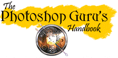 The Photoshop Guru's Handbook - HOME